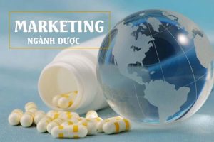 Marketing ngành Dược là gì?